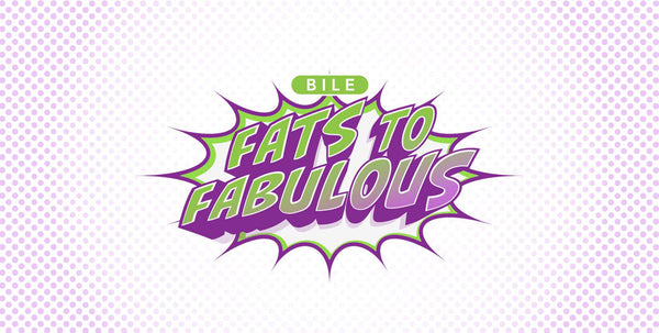 Bile: Turning Fats into Fabulous Since Forever